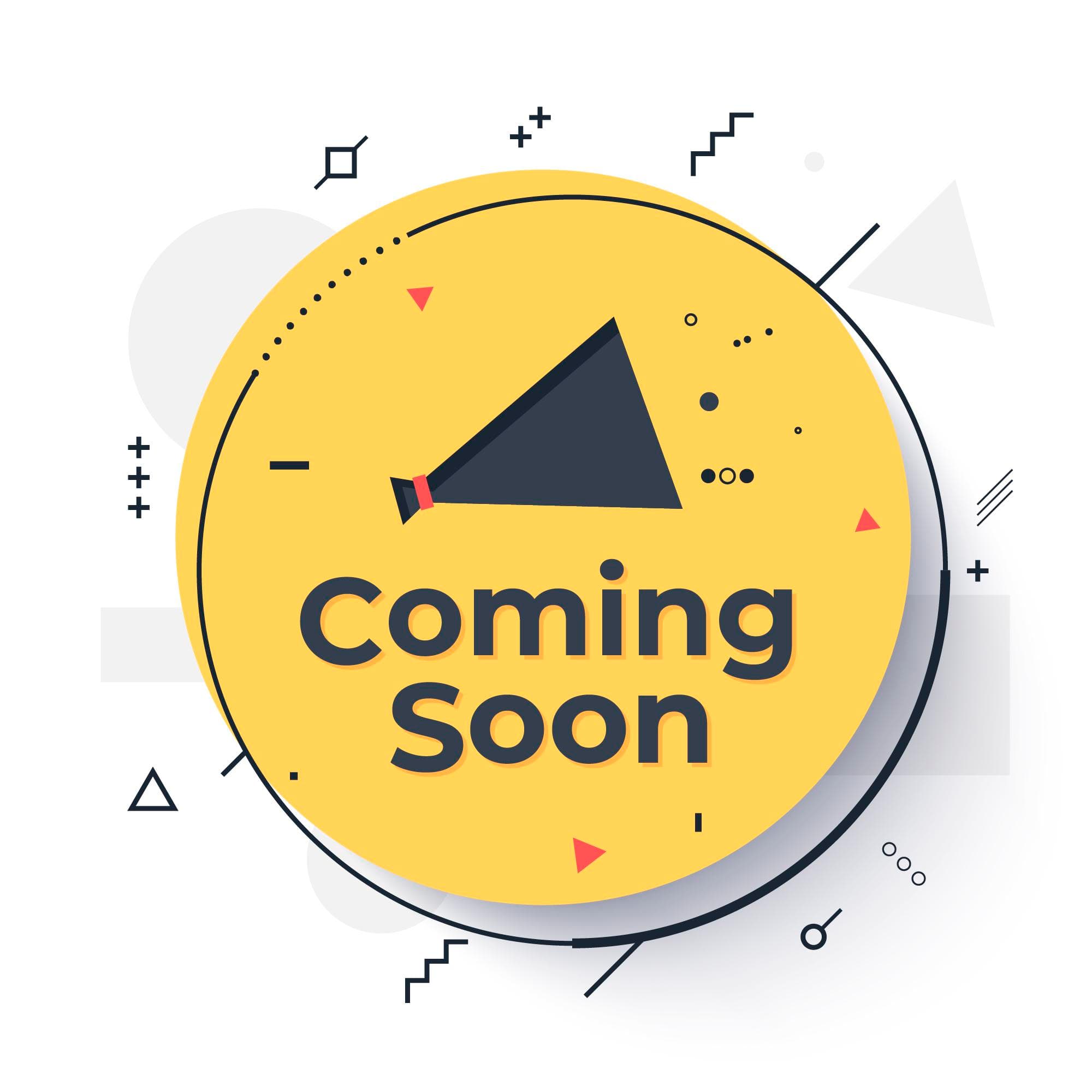 Coming Soon